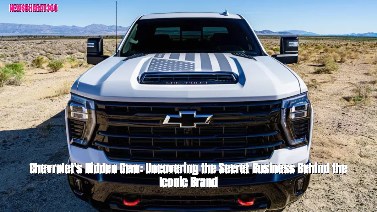 Chevrolet's Hidden Gem: Uncovering the Secret Business Behind the Iconic Brand
