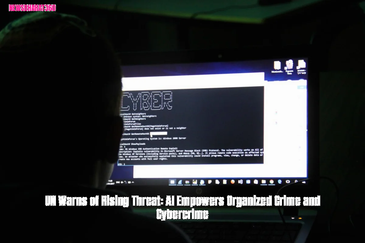 UN Warns of Rising Threat: AI Empowers Organized Crime and Cybercrime