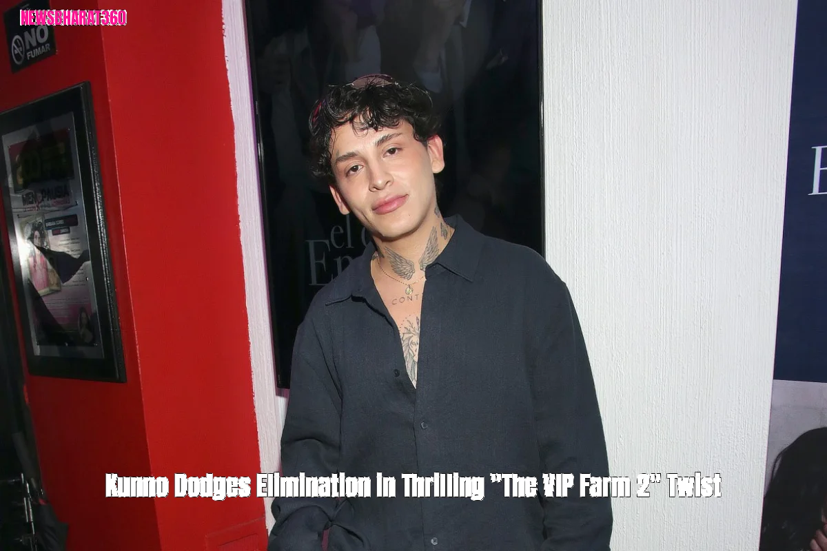 Kunno Dodges Elimination in Thrilling "The VIP Farm 2" Twist