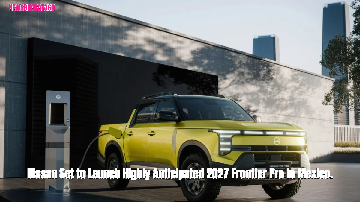 Nissan Set to Launch Highly Anticipated 2027 Frontier Pro in Mexico.