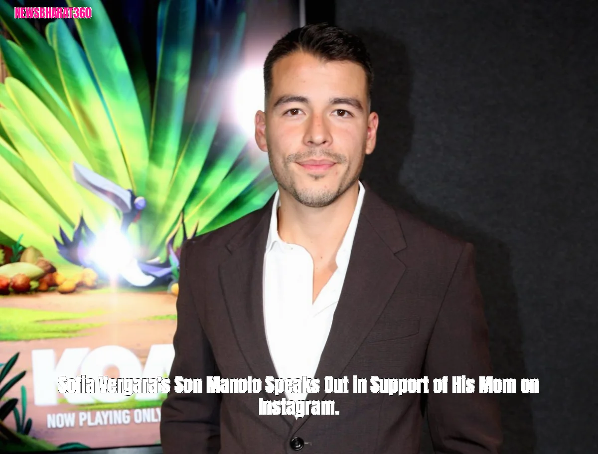 Sofia Vergara's Son Manolo Speaks Out in Support of His Mom on Instagram.