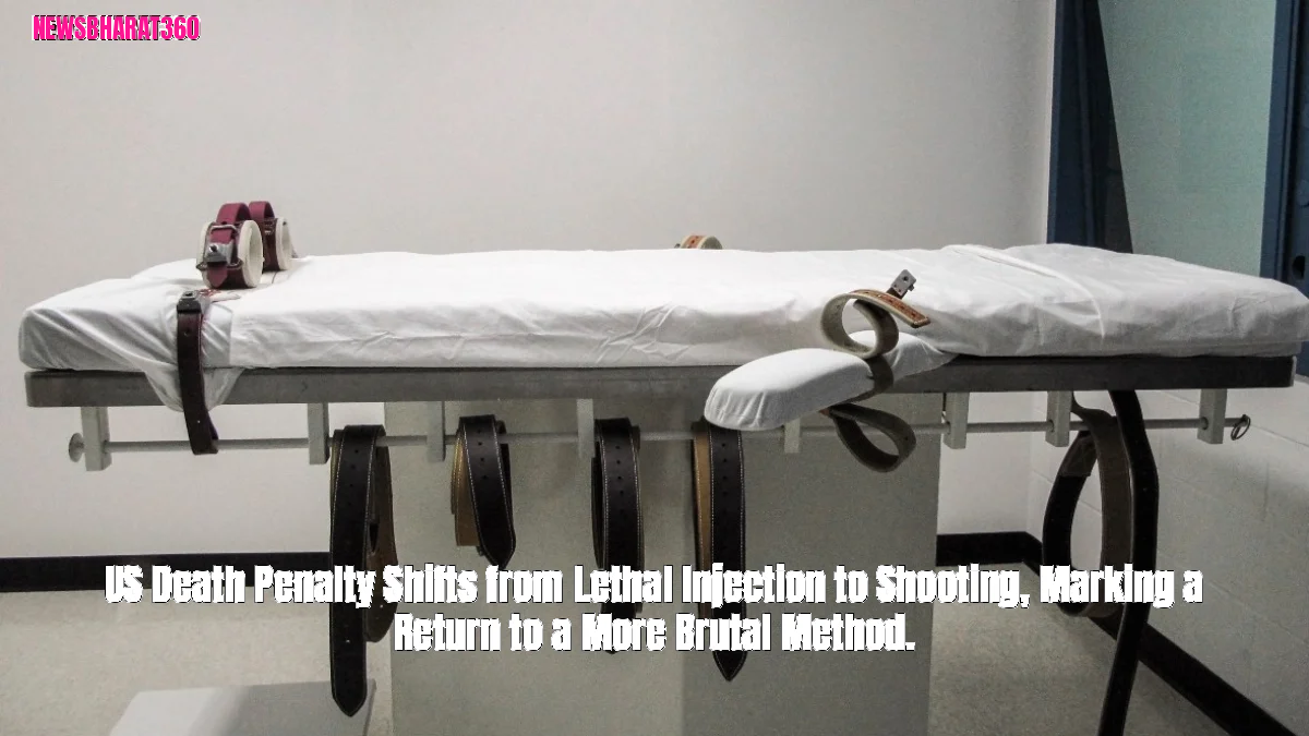 US Death Penalty Shifts from Lethal Injection to Shooting, Marking a Return to a More Brutal Method.