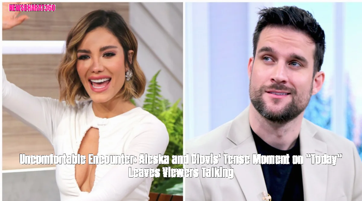 Uncomfortable Encounter: Aleska and Clovis' Tense Moment on "Today" Leaves Viewers Talking