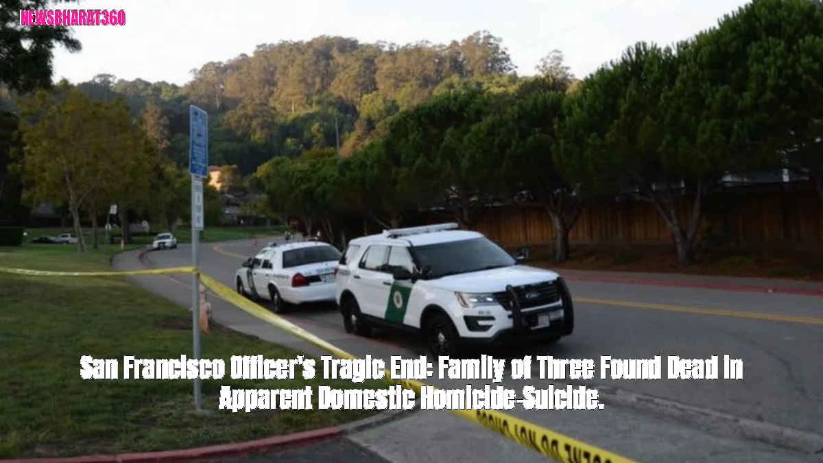 San Francisco Officer's Tragic End: Family of Three Found Dead in Apparent Domestic Homicide-Suicide.