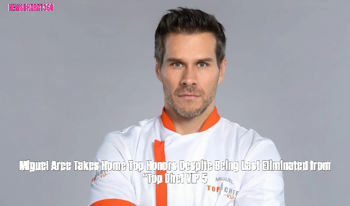 Miguel Arce Takes Home Top Honors Despite Being Last Eliminated from "Top Chef VIP 5