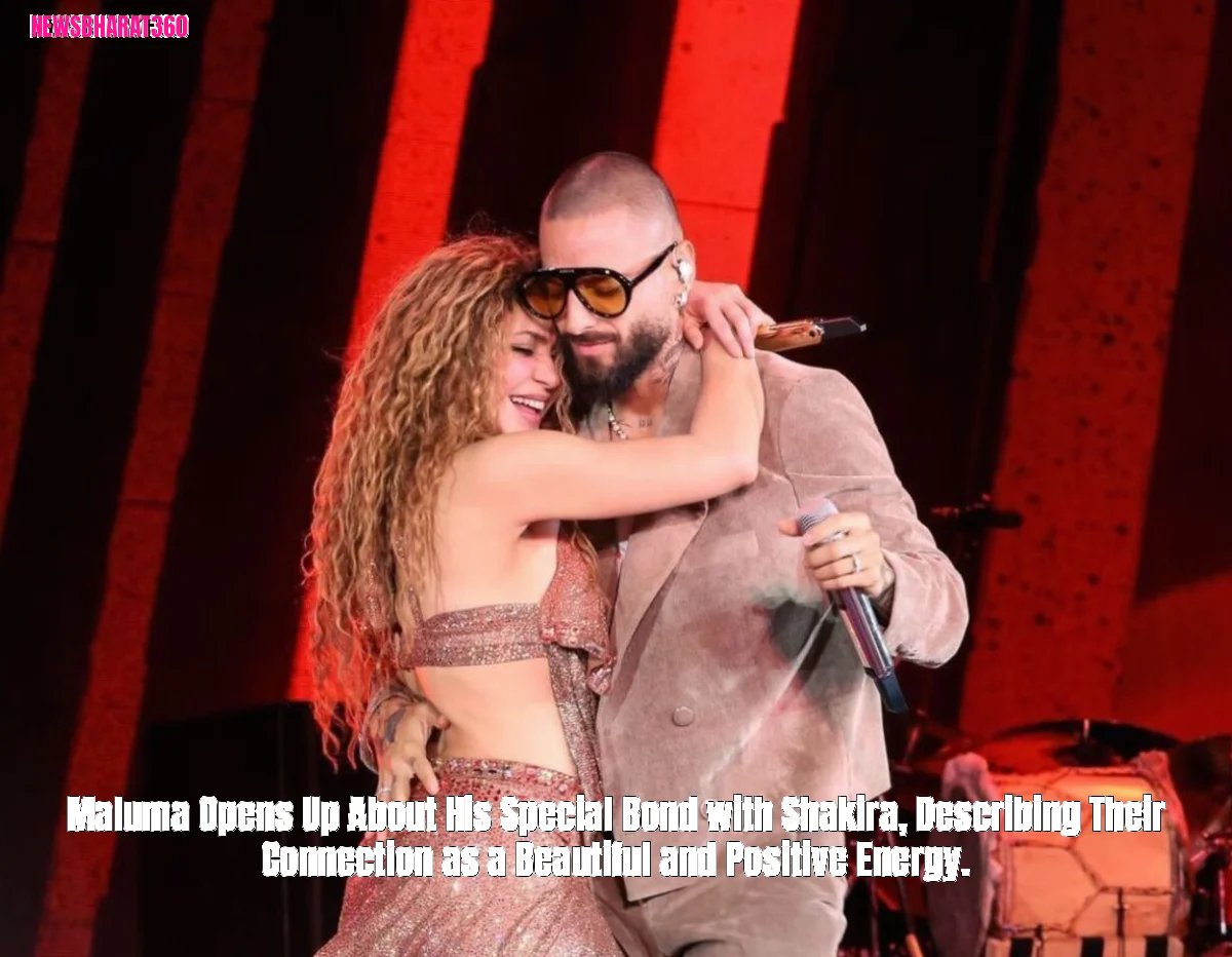 Maluma Opens Up About His Special Bond with Shakira, Describing Their Connection as a Beautiful and Positive Energy.