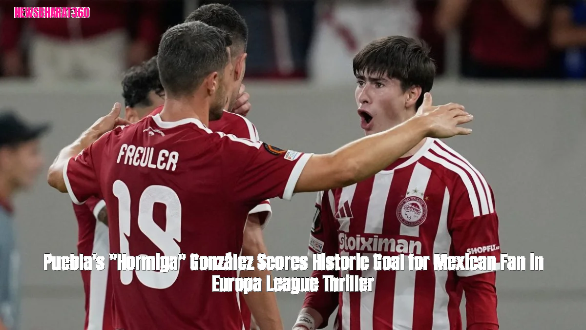 Puebla's "Hormiga" González Scores Historic Goal for Mexican Fan in Europa League Thriller