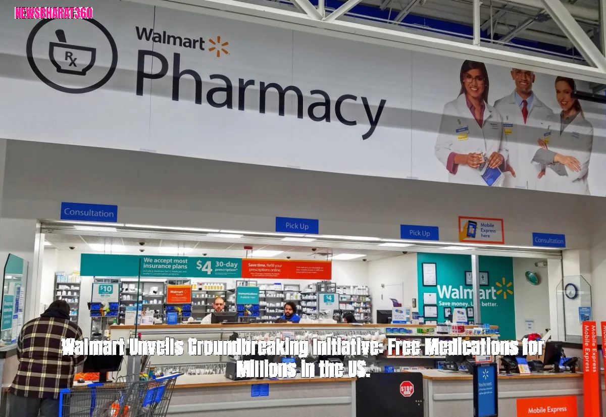 Walmart Unveils Groundbreaking Initiative: Free Medications for Millions in the US.