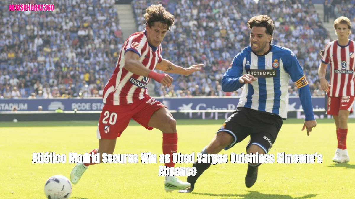 Atlético Madrid Secures Win as Obed Vargas Outshines Simeone's Absence