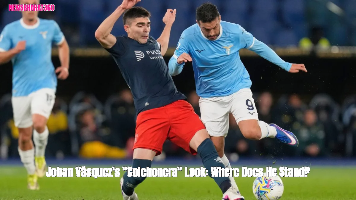 Johan Vásquez's "Colchonera" Look: Where Does He Stand?