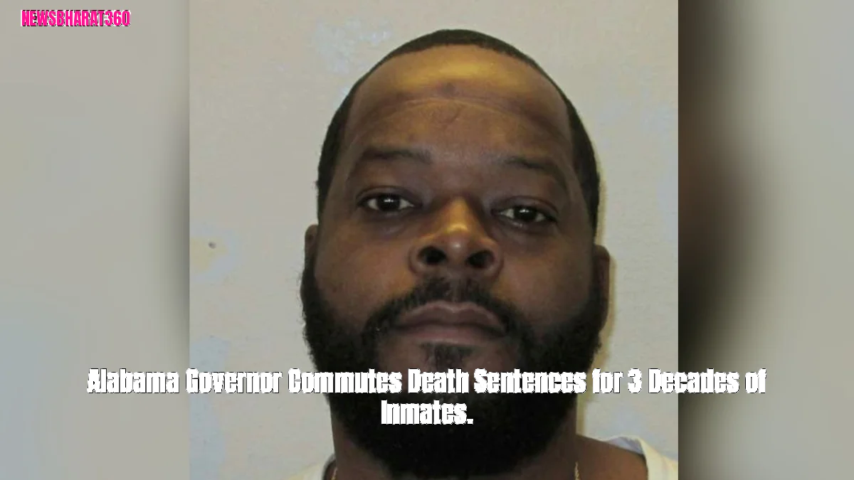 Alabama Governor Commutes Death Sentences for 3 Decades of Inmates.
