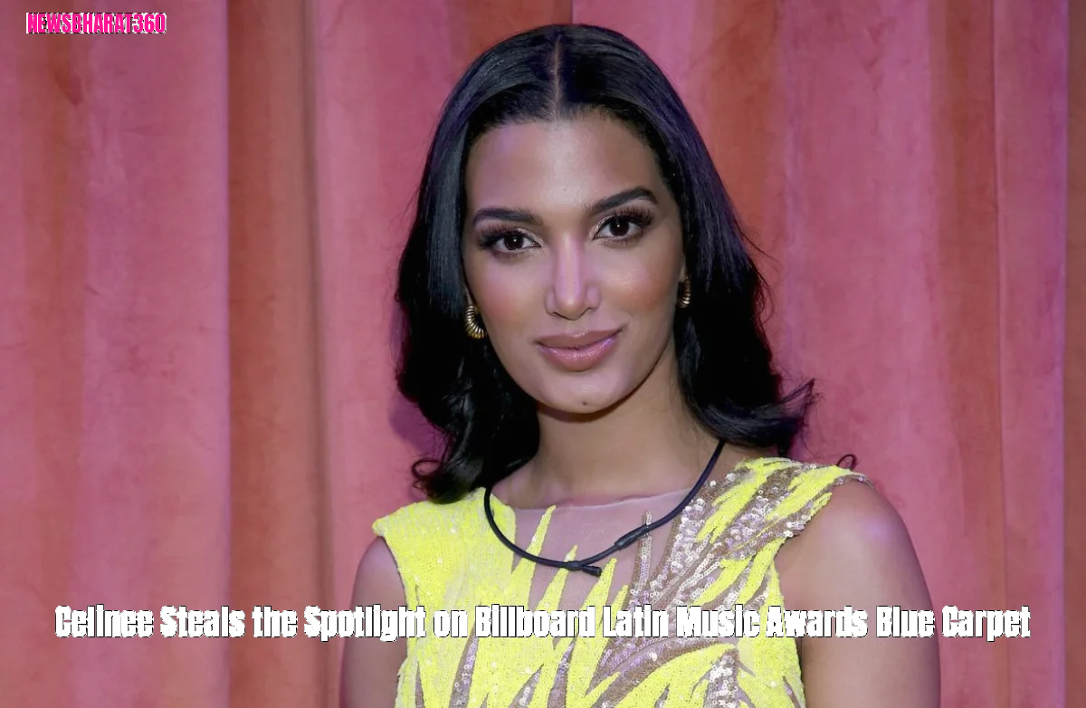 Celinee Steals the Spotlight on Billboard Latin Music Awards Blue Carpet