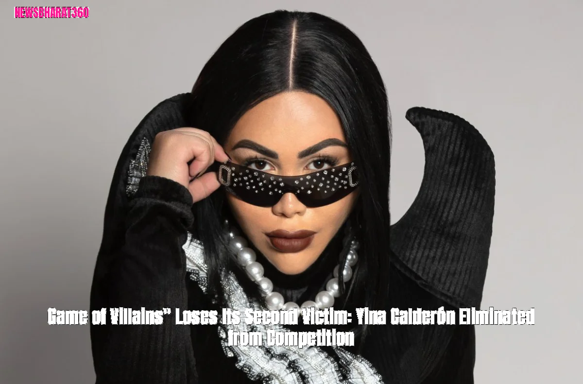 Game of Villains" Loses Its Second Victim: Yina Calderón Eliminated from Competition